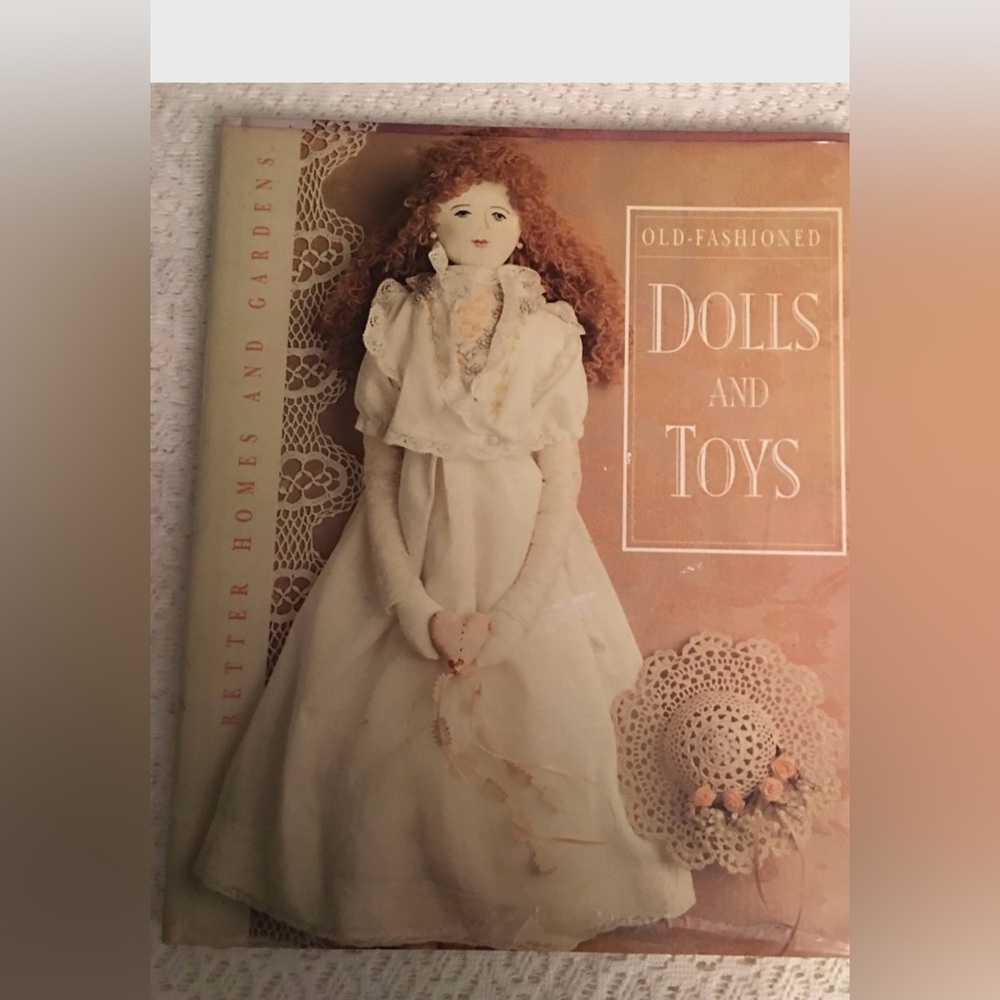 Old Fashioned Dolls and Toys by BHG